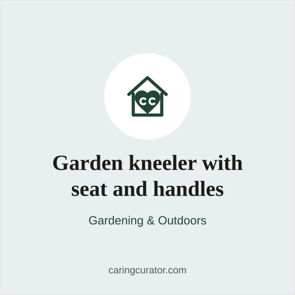Garden kneeler with seat and handles