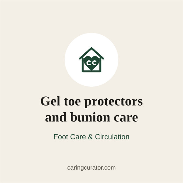 Gel toe protectors and bunion care