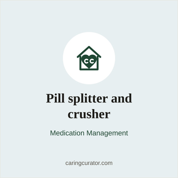 Pill splitter and crusher